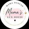 mamas_lux_house